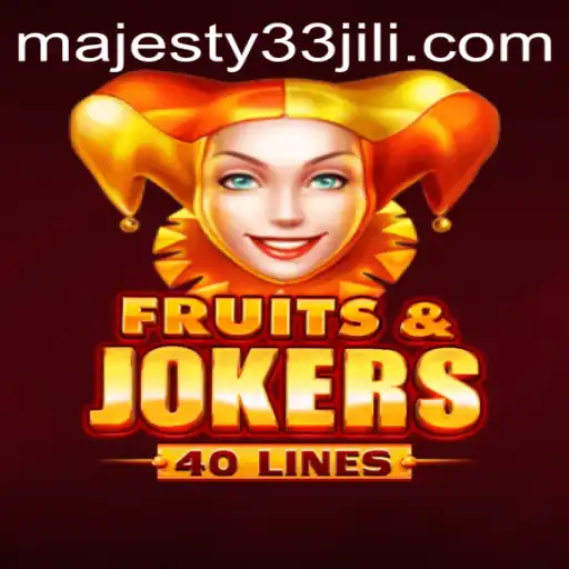 An In-Depth Dive into FruitsAndJokers40: A Game of Majesty