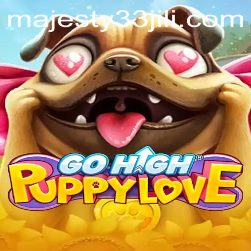 GoHighPuppyLove: A Unique Gaming Experience with Majesty33