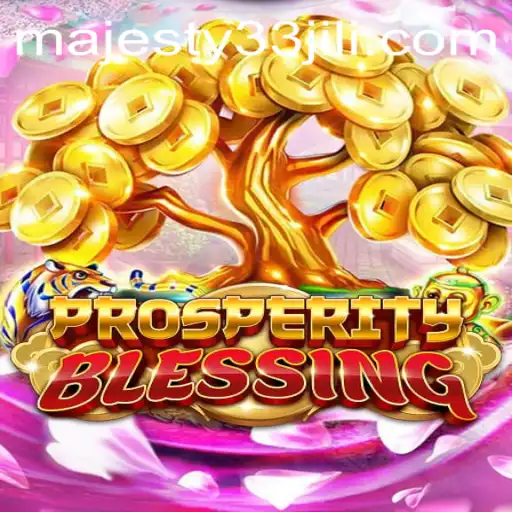 Exploring the Enchanting Realm of ProsperityBlessing: A Game of Majesty and Strategy