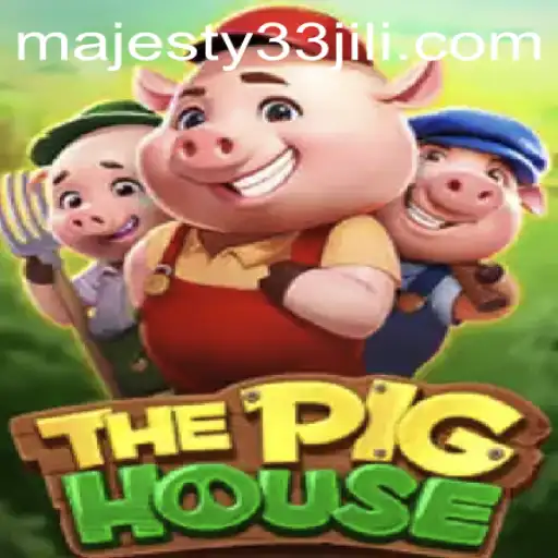 ThePigHouse: Majesty33 - A Comprehensive Look at this Exciting Game